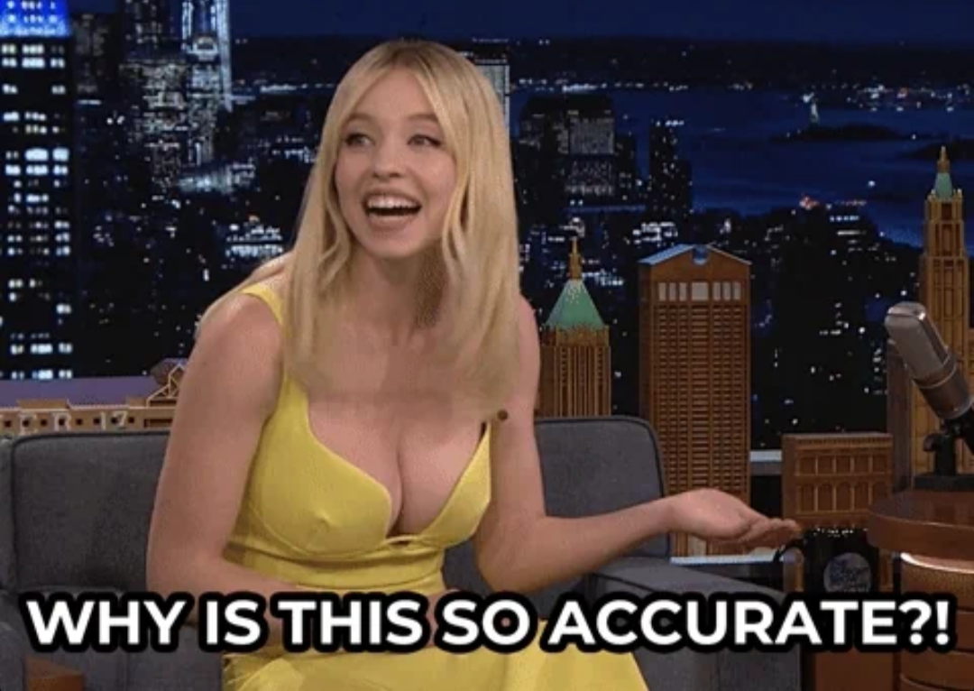 Why is this so accurate? Blank Meme Template