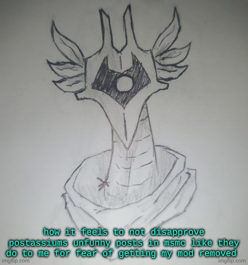 Hunter Temp by ShadowSkul | how it feels to not disapprove postassiums unfunny posts in msmc like they do to me for fear of getting my mod removed | image tagged in hunter temp by shadowskul | made w/ Imgflip meme maker