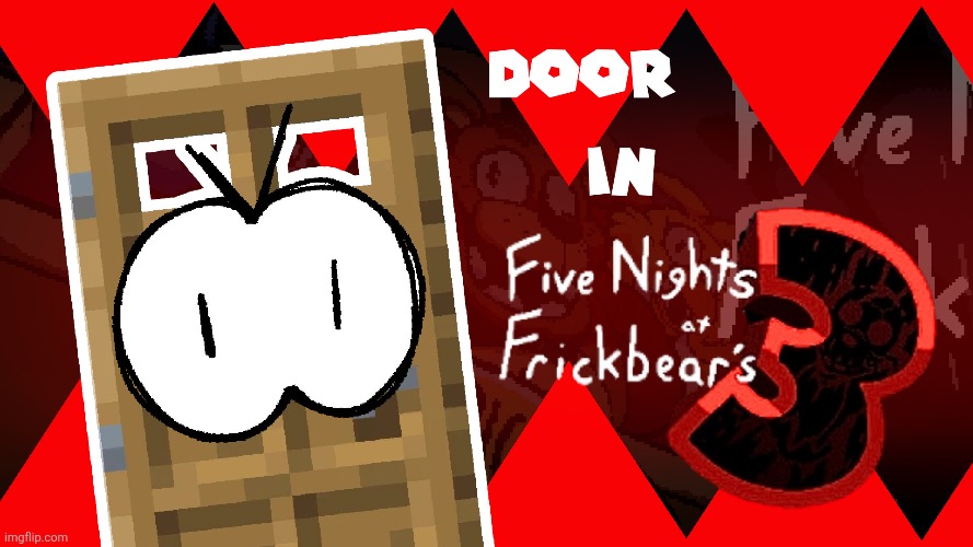 Okay, I couldn't find him, but we got the damn door. | made w/ Imgflip meme maker