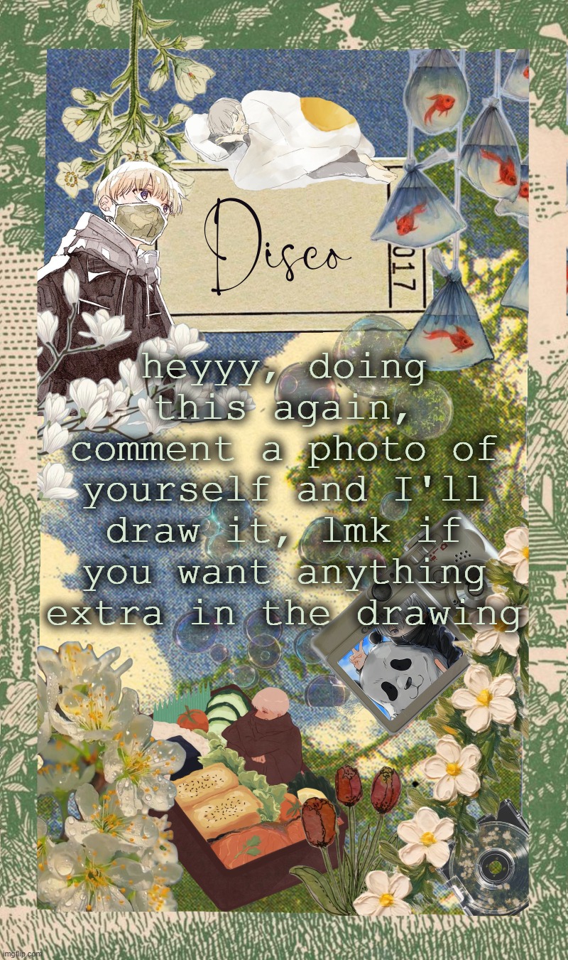 Disco's spring template | heyyy, doing this again, comment a photo of yourself and I'll draw it, lmk if you want anything extra in the drawing | image tagged in disco's spring template | made w/ Imgflip meme maker