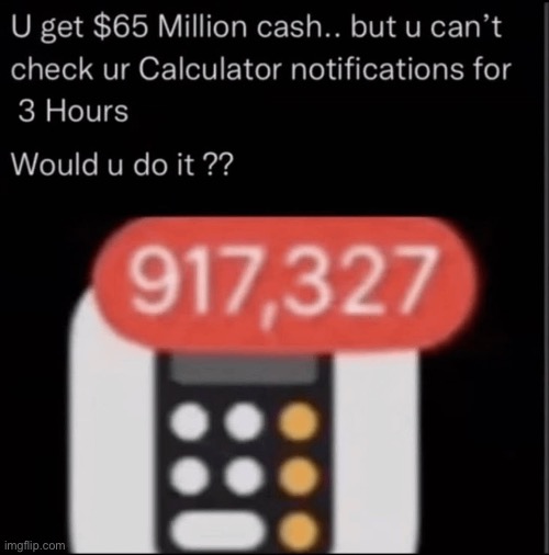 made w/ Imgflip meme maker