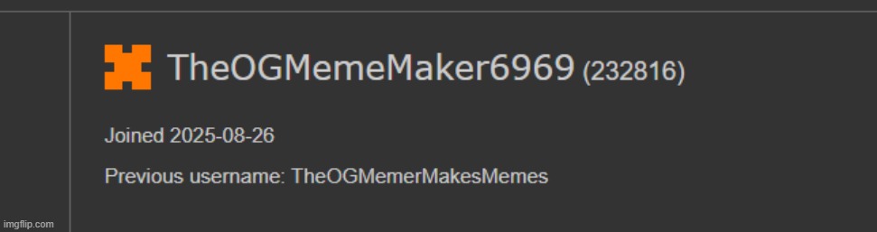 new username change!! | image tagged in usernames | made w/ Imgflip meme maker