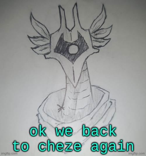 Hunter Temp by ShadowSkul | ok we back to cheze again | image tagged in hunter temp by shadowskul | made w/ Imgflip meme maker