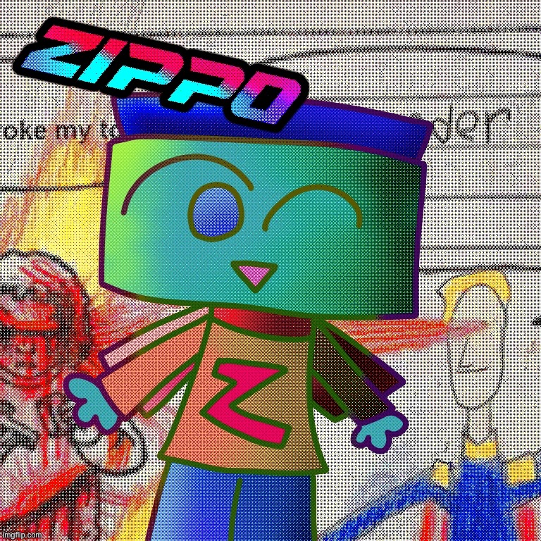 Zippo the silly goober | image tagged in silly,goober,art | made w/ Imgflip meme maker