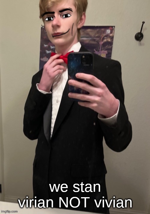 Virian man Face 4 | we stan virian NOT vivian | image tagged in virian man face 4 | made w/ Imgflip meme maker