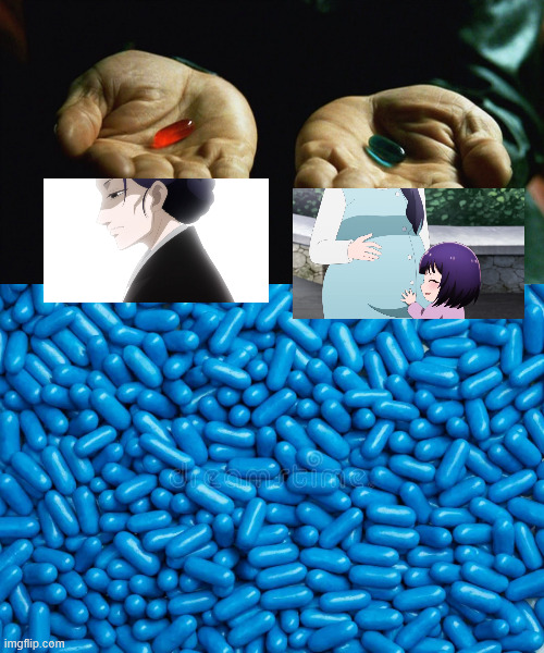 When characters flashback is depressing AF but that one scene is just too cute to ignore: | image tagged in red pill blue pill,memes,anime meme,kaya chan isnt scary | made w/ Imgflip meme maker