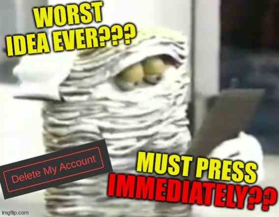 I should make an Among Us OC. | image tagged in worst idea ever | made w/ Imgflip meme maker