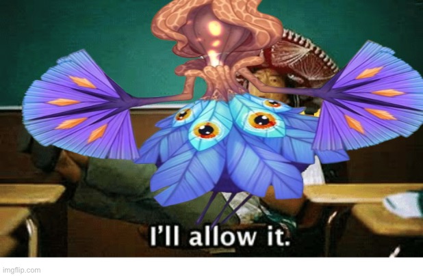 I’ll allow it | image tagged in i ll allow it | made w/ Imgflip meme maker