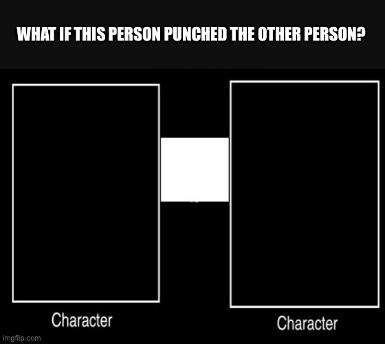 Punch meme Blank Meme Template