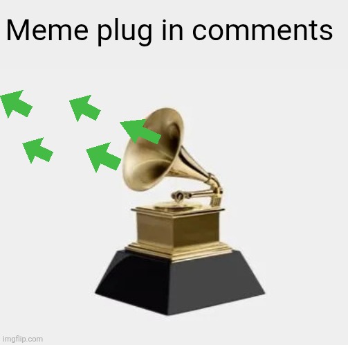 Go upvote them like this | Meme plug in comments | image tagged in gramophone record player,upvotes,memes,meme plug,plug,please | made w/ Imgflip meme maker