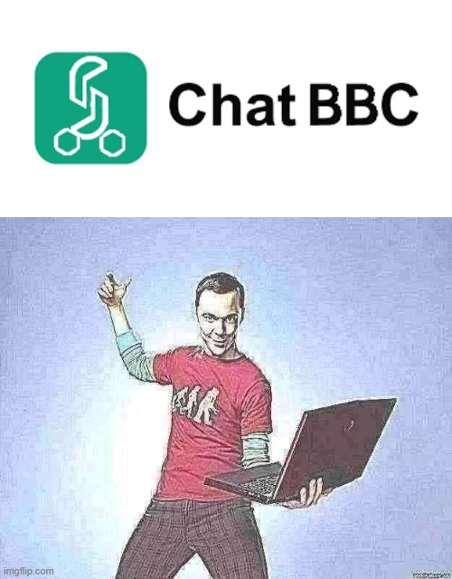 my homework ate my dog :/ | image tagged in sheldon cooper laptop,memes,fun,chatgpt,bbc,tags | made w/ Imgflip meme maker