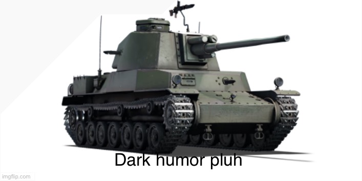 type 4 chi to | Dark humor pluh 
https://imgflip.com/i/anlkc4 | image tagged in type 4 chi to | made w/ Imgflip meme maker