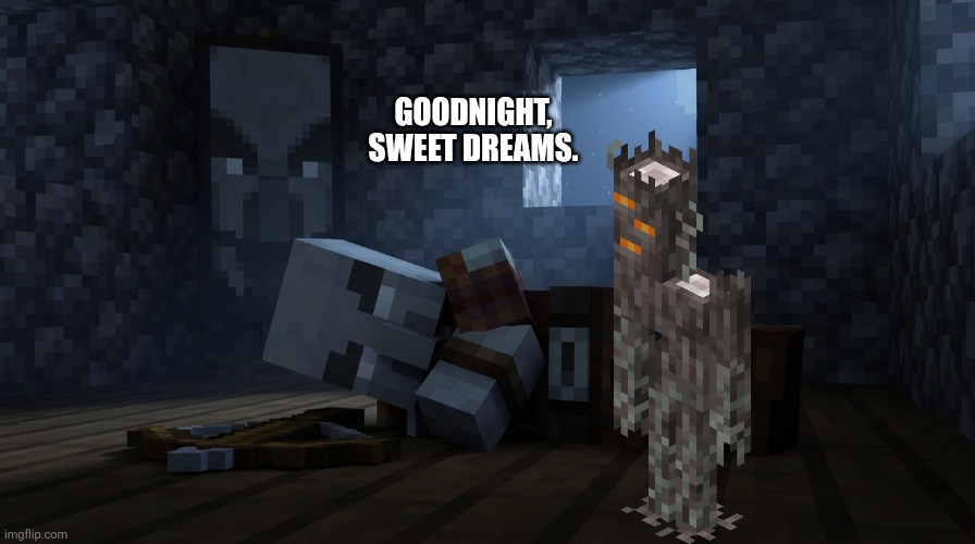 Pillager That Is An Illager Captain Sleeping | Goodnight, sweet dreams. | image tagged in pillager that is an illager captain sleeping | made w/ Imgflip meme maker