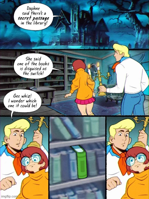I always loved this detail in retro cartoons! | image tagged in scooby doo,velma,fred,library,secret passage,book | made w/ Imgflip meme maker