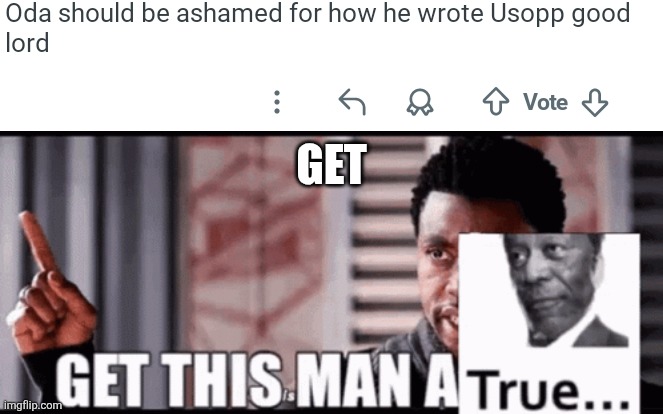 Get | image tagged in memes,redditor,shame | made w/ Imgflip meme maker