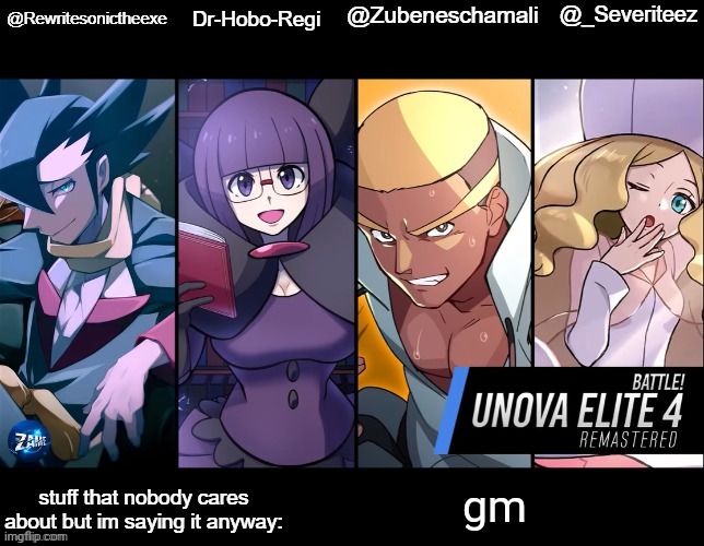 rewrite, drhoboregi, kira, and severiteez shared temp | gm | image tagged in rewrite drhoboregi kira and severiteez shared temp | made w/ Imgflip meme maker