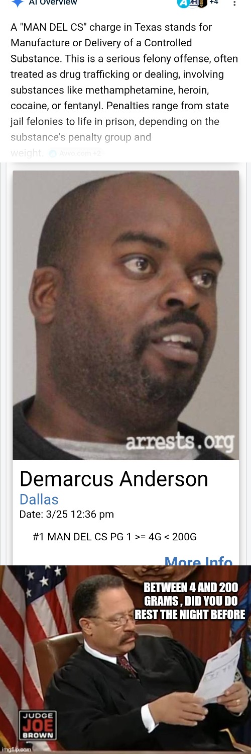 Low IQ  , high on supply | Between 4 and 200 grams , did you do rest the night before | image tagged in wrf,wtf | made w/ Imgflip meme maker