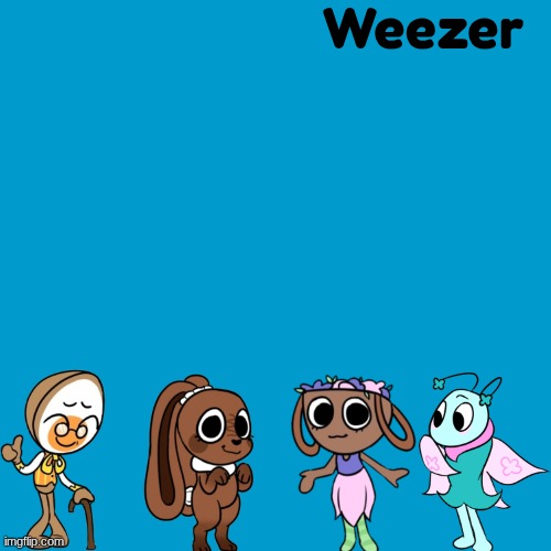 A little something from the easter bunny | Weezer | image tagged in blank weezer blue album edit,dandy's world,easter,buddy holly,weezer | made w/ Imgflip meme maker