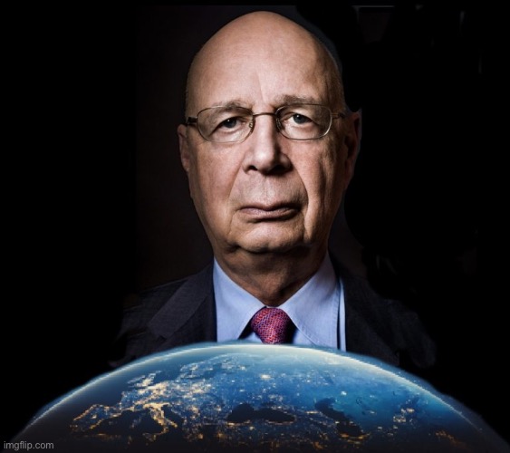 image tagged in klaus schwab world economic forum world wef own nothing | made w/ Imgflip meme maker