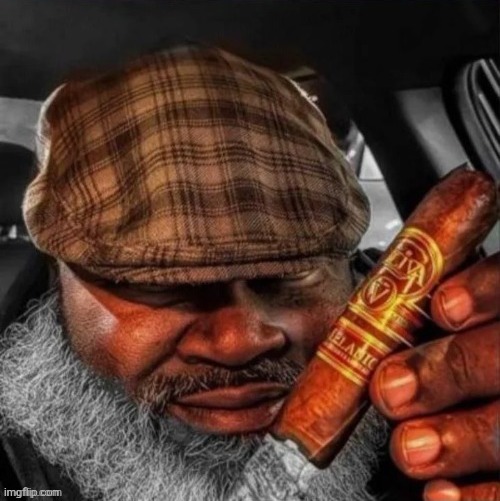 Grandpa holding a cigar | image tagged in grandpa holding a cigar | made w/ Imgflip meme maker