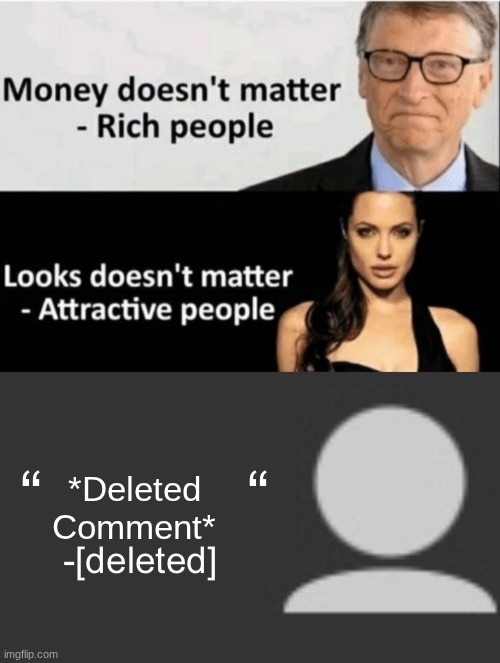 GUYS LETS GET THIS MEME UPPPPP | *Deleted Comment* | image tagged in - deleted | made w/ Imgflip meme maker