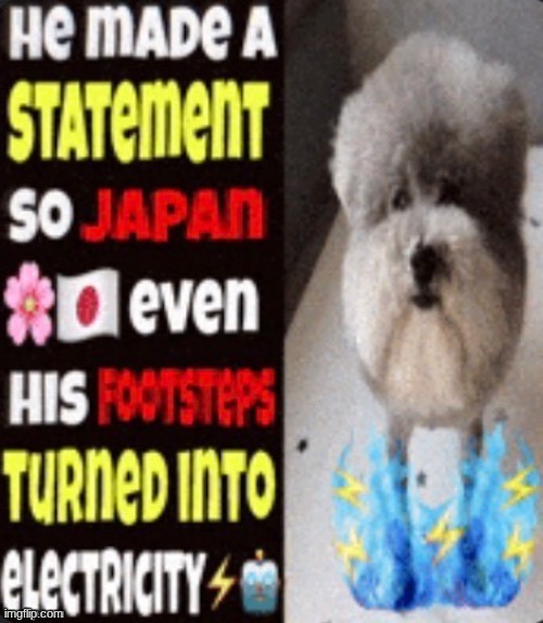 more temps | image tagged in he made a statement so japan | made w/ Imgflip meme maker