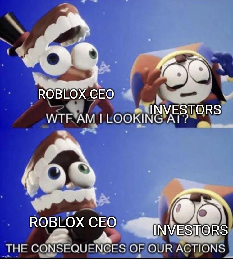 When the community starts to literally try to curse you | Investors; Roblox ceo; Roblox ceo; Investors | image tagged in wtf am i looking at | made w/ Imgflip meme maker