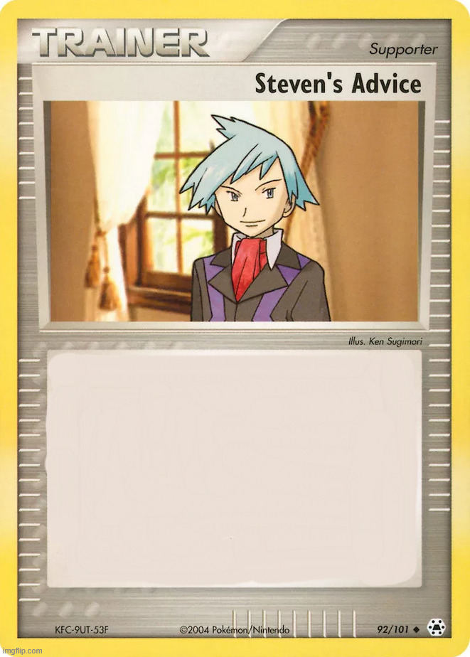 Steven's advice Blank Meme Template