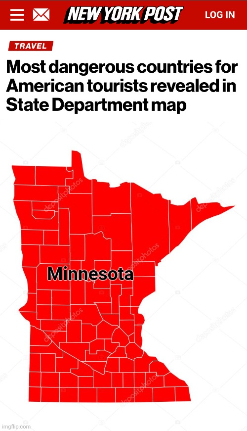 Don't go! | Minnesota | image tagged in memes,minnesota,democrats,crime,corruption,travel advisory | made w/ Imgflip meme maker