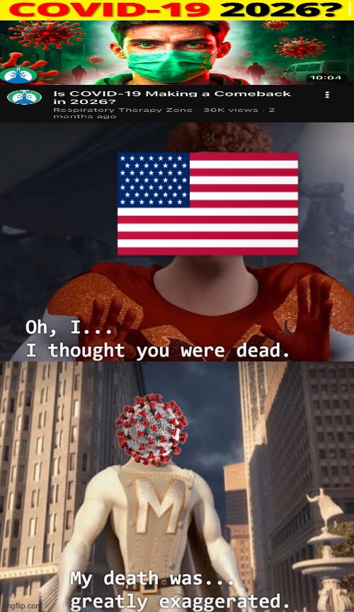 Uh Oh | image tagged in my death was greatly exaggerated,usa,covid-19,coronavirus | made w/ Imgflip meme maker