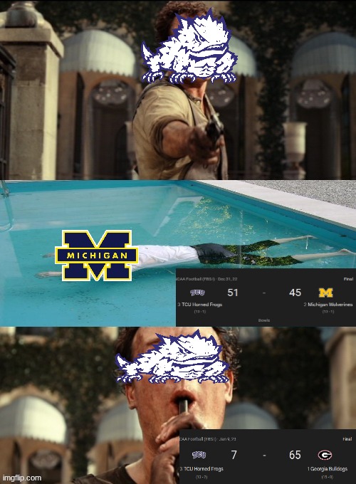 TCU Georgia meme | image tagged in the great gatsby,tcu,college football,football,sports,michigan football | made w/ Imgflip meme maker