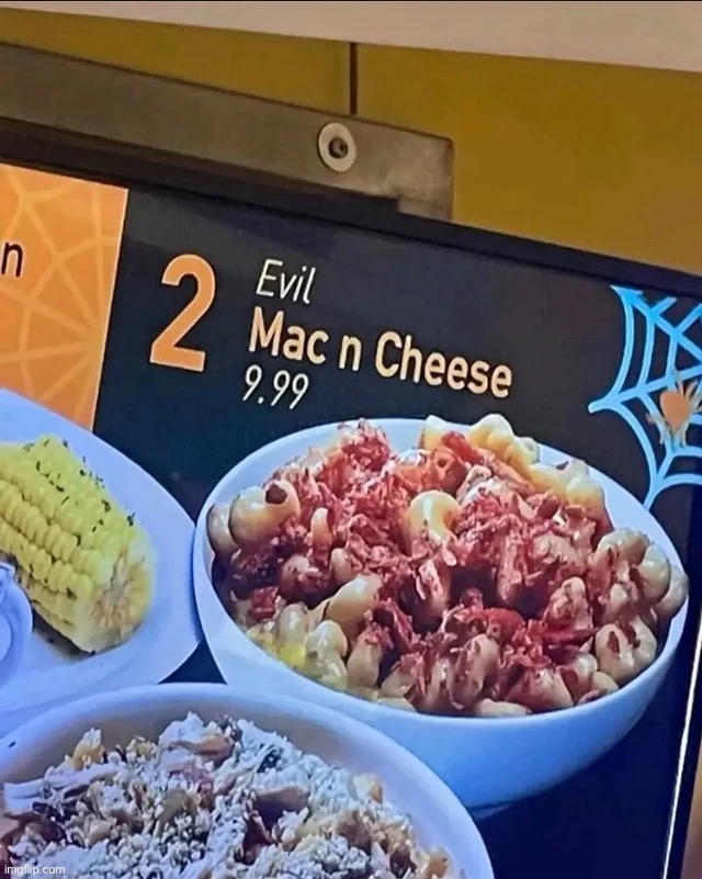 Evil mac & cheese | image tagged in repost,memes | made w/ Imgflip meme maker