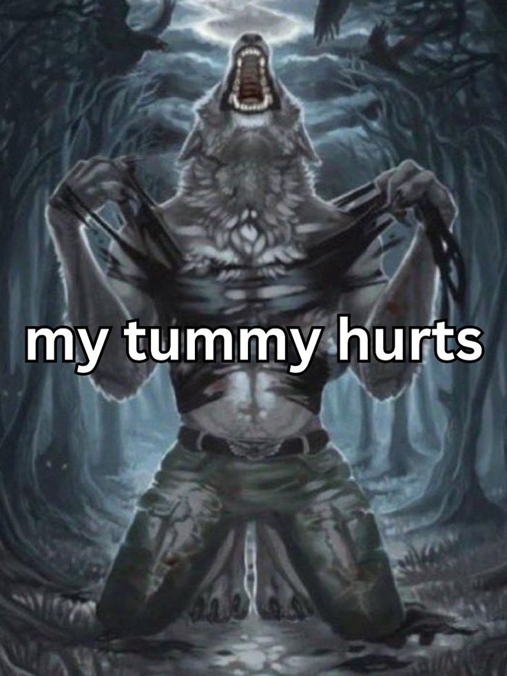my tummy hurts Blank Meme Template