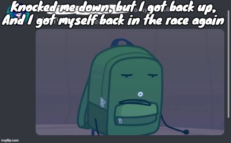 human race - red rider | Knocked me down, but I got back up,
And I got myself back in the race again | image tagged in un live liam reaction | made w/ Imgflip meme maker