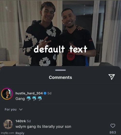 made w/ Imgflip meme maker