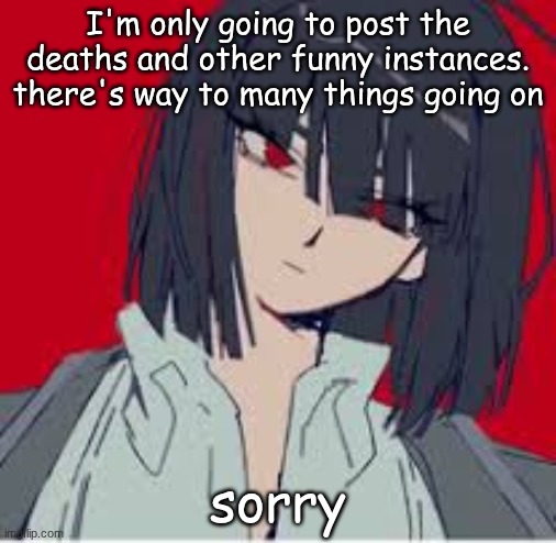 cannot contain the silliness | I'm only going to post the deaths and other funny instances. there's way to many things going on; sorry | image tagged in cannot contain the silliness | made w/ Imgflip meme maker