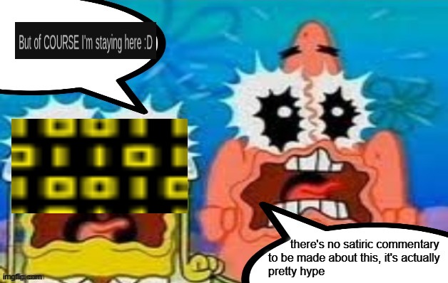 pretty hype spongebob | image tagged in pretty hype spongebob | made w/ Imgflip meme maker