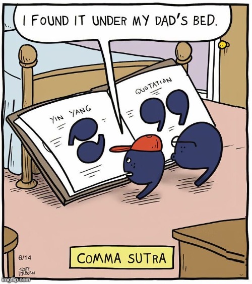 Comma Comma Comma Comma Comma Comma Chameleon | image tagged in vince vance,grammar,grammar nazi,grammarly,cartoons,yin yang | made w/ Imgflip meme maker