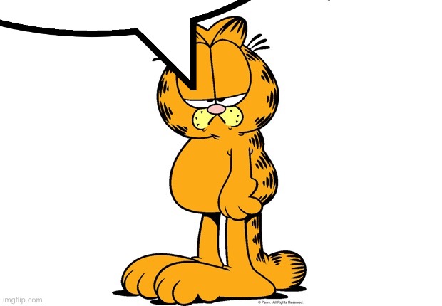 Grumpy Garfield | image tagged in grumpy garfield | made w/ Imgflip meme maker