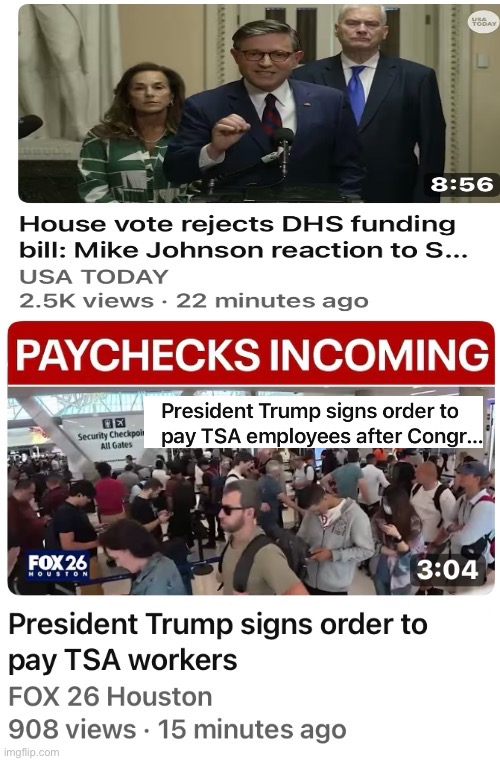 No Paycheck.  Paycheck. | image tagged in memes,3 27 2026,payday for tsa despite house | made w/ Imgflip meme maker