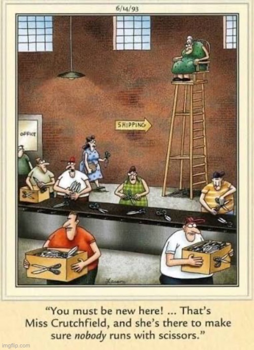 The accidents have gone down significantly… | image tagged in the far side,comics,factory,scissors,lifeguard,dont run with scissors | made w/ Imgflip meme maker