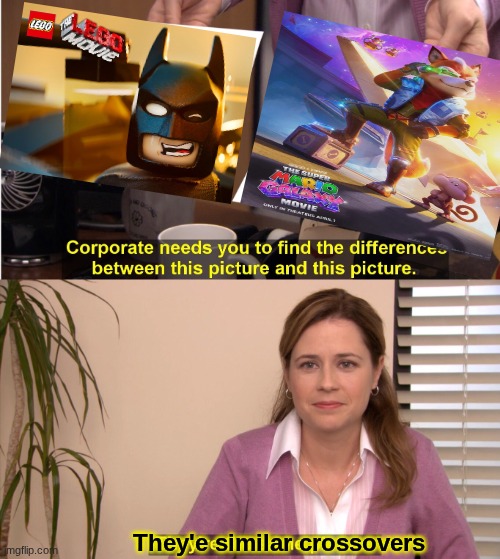 Mario galaxy movie meme | They'e similar crossovers | image tagged in memes,they're the same picture,super mario,crossover,batman,starfox | made w/ Imgflip meme maker
