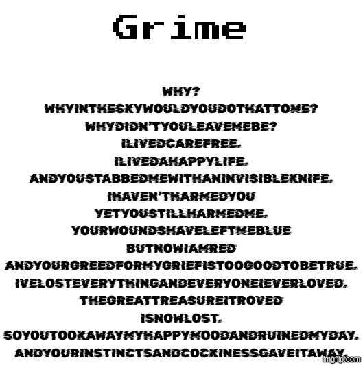 A poem I made | made w/ Imgflip meme maker