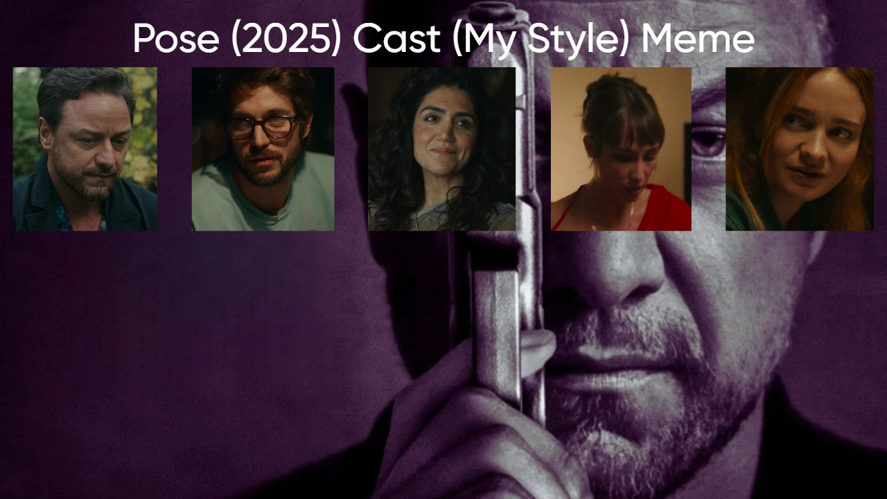 Pose (2025) Cast (My Style) Blank Meme Template
