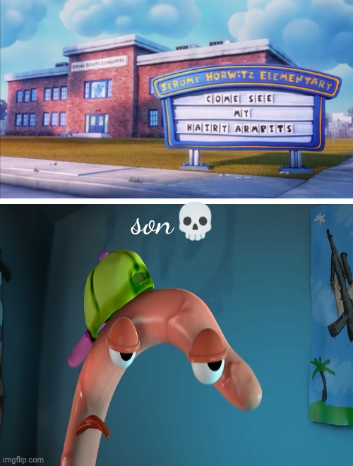 Who laughs at Come See My Hairy Armpits | son💀 | image tagged in who laughs at come see my hairy armpits,son | made w/ Imgflip meme maker