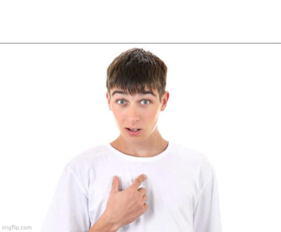 man pointing at himself | image tagged in man pointing at himself | made w/ Imgflip meme maker