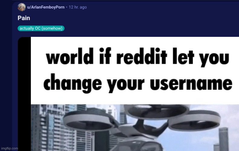 I can see why you'd say that | made w/ Imgflip meme maker