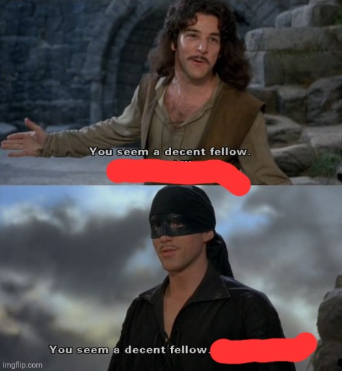 a decent fellow | image tagged in a decent fellow | made w/ Imgflip meme maker