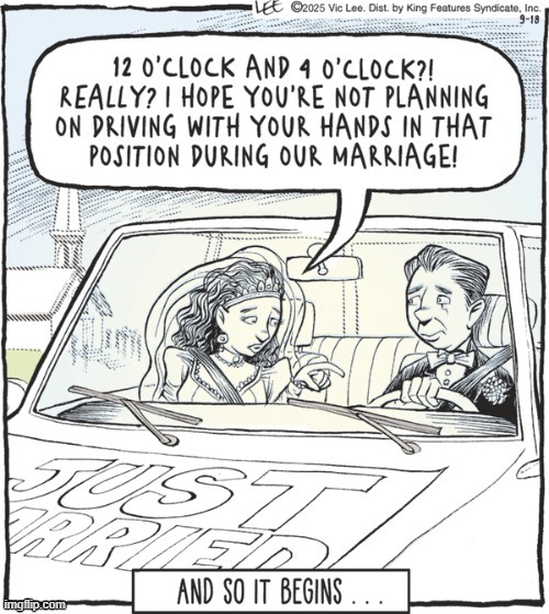 There is No Honeymoon... Period! | image tagged in vince vance,love and marriage,honeymoon,just married,memes,driving | made w/ Imgflip meme maker