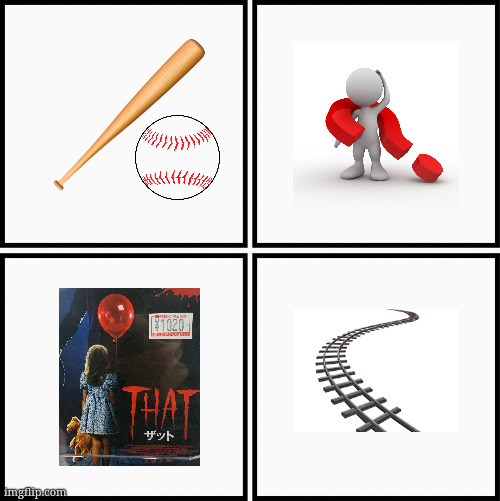 baseball, huh | image tagged in grid 4x4 | made w/ Imgflip meme maker